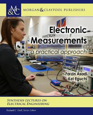 Electronic Measurements: A Practical Approach