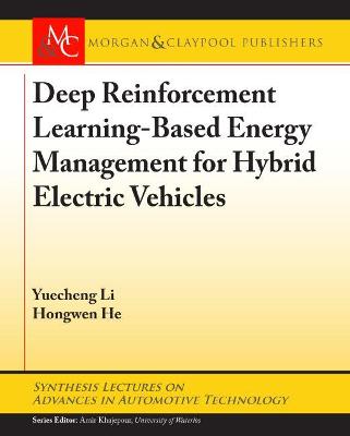 Deep Reinforcement Learning-based Energy Management for Hybrid Electric  Vehicles