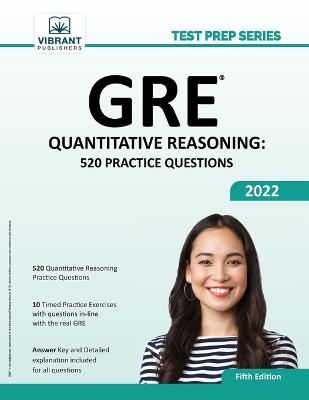GRE Quantitative Reasoning: 520 Practice Questions 5th ed.