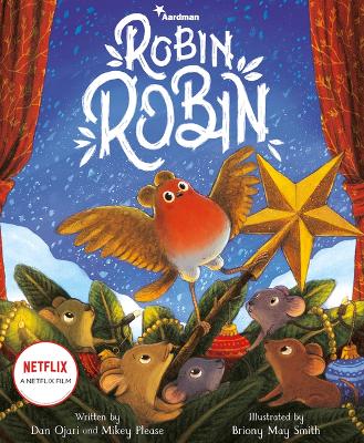 Robin Robin: Based on the Netflix Holiday Special