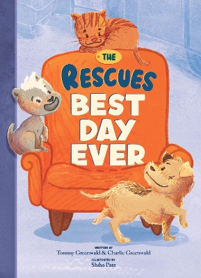 Rescues Best Day Ever (The Rescues #2), Volume 2