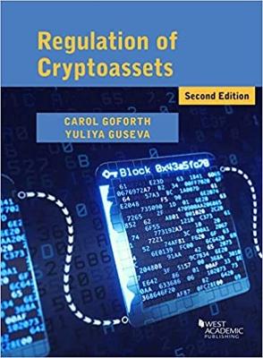 Regulation of Cryptoassets 2nd Revised edition