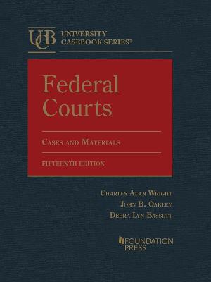 Federal Courts, Cases and Materials 15th Revised edition