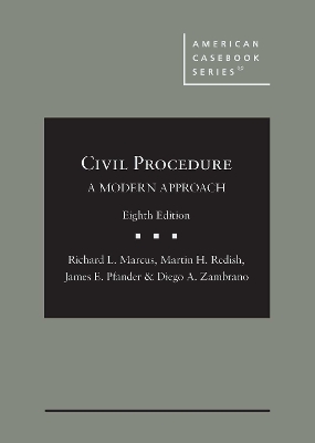 Civil Procedure: A Modern Approach 8th Revised edition