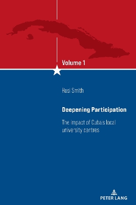 Deepening Participation: The impact of Cuba's local university centres New edition
