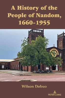 HISTORY OF THE PEOPLE OF NANDOM, 1660-1955