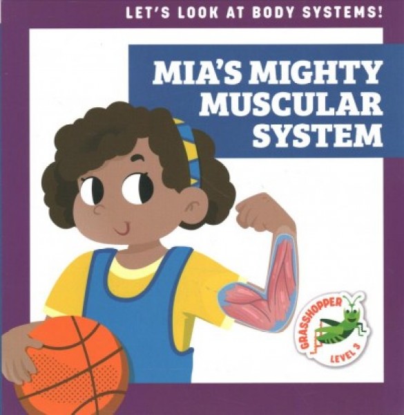Mia's Mighty Muscular System