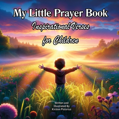 My Little Prayer Book: Inspirational Verses for Children