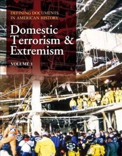 Defining Documents in American History: Domestic Terrorism