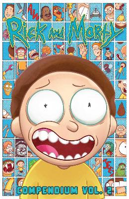 Rick and Morty Compendium Vol. 2, Volume 2