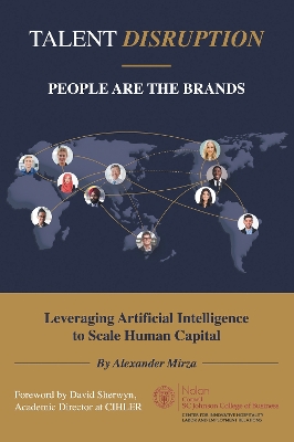 Talent Disruption: People Are the Brands