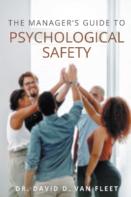 Manager's Guide to Psychological Safety