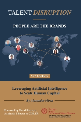 Talent Disruption: People Are the Brands Second Edition