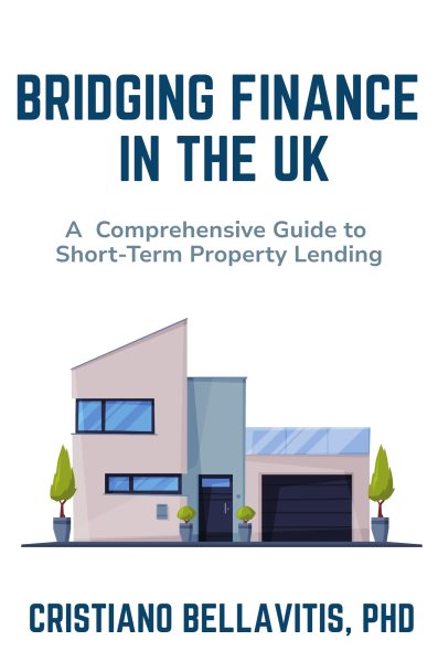 Bridging Finance in the UK: A Comprehensive Guide to Short-Term Property Lending