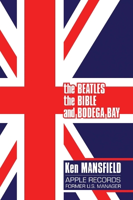 Beatles, The Bible and Bodega Bay: A Long and Winding Road
