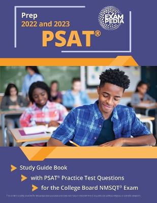 PSAT Prep 2022 and 2023: Study Guide Book with PSAT Practice Test Questions for the College Board  NMSQT Exam [ 2nd Edition]