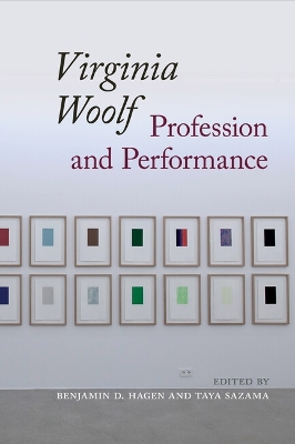 Virginia Woolf: Profession and Performance