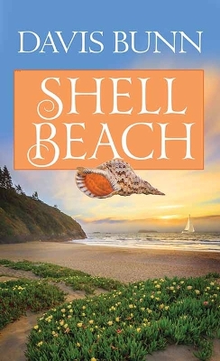 Shell Beach: Miramar Bay Large type / large print edition