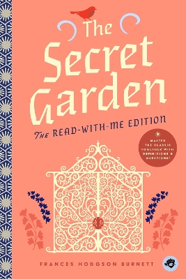 Secret Garden: The Read-With-Me Edition: The Unabridged Story in 20-Minute Reading Sections with Comprehension  Questions, Discussion Prompts, Definitions, and More!
