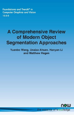 Comprehensive Review of Modern Object Segmentation Approaches
