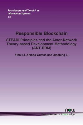 Responsible Blockchain: STEADI Principles and the Actor-Network Theory-based Development Methodology  (ANT-RDM)