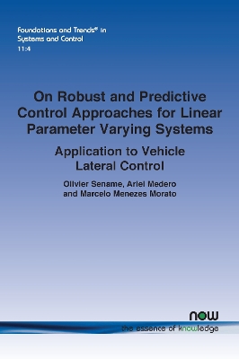 On Robust and Predictive Control Approaches for Linear Parameter Varying  Systems: Application to Vehicle Lateral Control