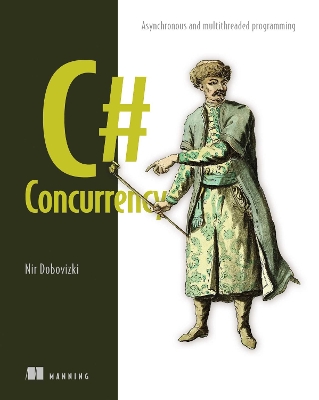 C# Concurrency: Asynchronous and multithreaded programming