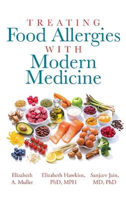 Treating Food Allergies with Modern Medicine
