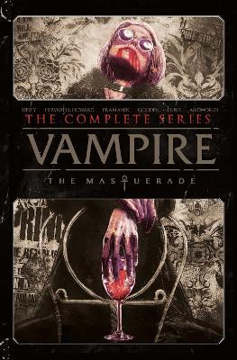 Vampire: The Masquerade - The Complete Series: The Complete Series