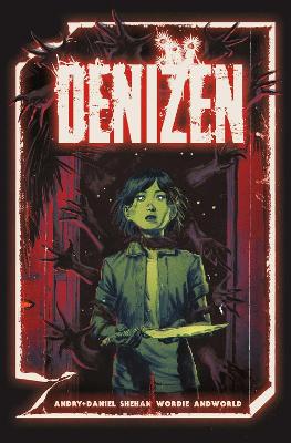 Denizen: The Complete Series