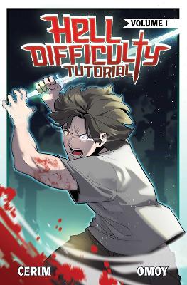 Hell Difficulty Tutorial (Light Novel) Vol. 1, Volume 1
