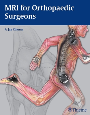 MRI for Orthopaedic Surgeons