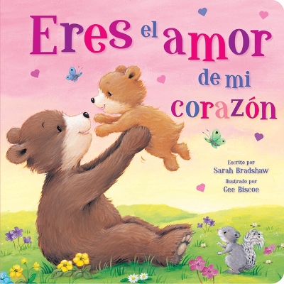 Tender Moments: Eres El Amor de Mi Corazón - You Are the Love in My Heart  (Spanish Edition): You Are the Love in My Heart Spanish