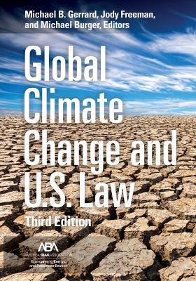 Global Climate Change and U.S. Law, Third