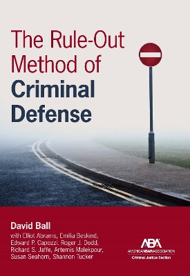 Rule-Out Method of Criminal Defense