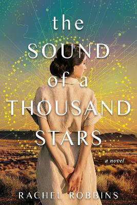 Sound of a Thousand Stars: A Novel