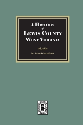 History of Lewis County, West Virginia