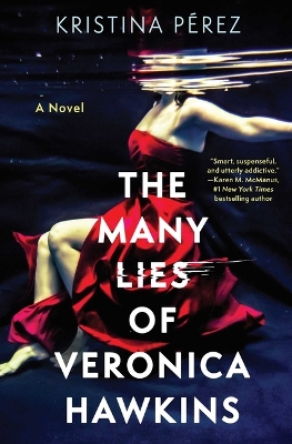 Many Lies of Veronica Hawkins