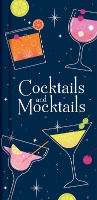 Cocktails and Mocktails