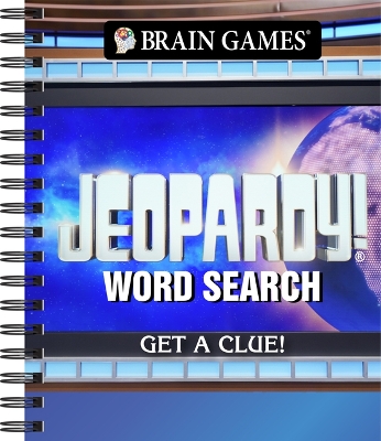 Brain Games - Jeopardy! Word Search: Get a Clue!