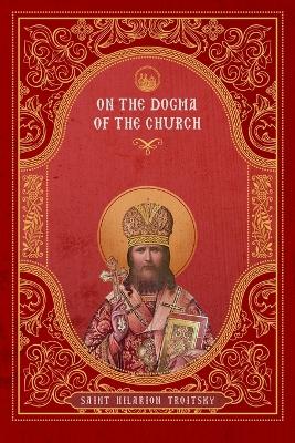 On the Dogma of the Church: An Historical Overview of the Sources of Ecclesiology
