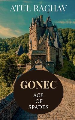 Gonec: Ace of Spades