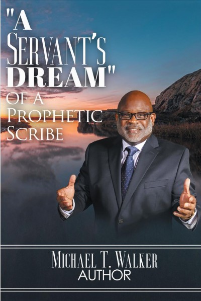 Servant's Dream: Of A Prophetic Scribe