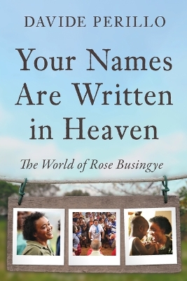Your Names Are Written in Heaven