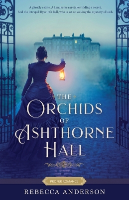 Orchids of Ashthorne Hall