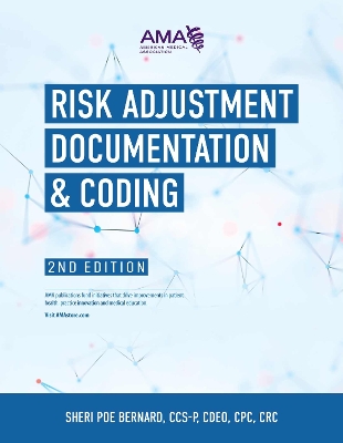 Risk Adjustment Documentation & Coding 2nd Revised edition
