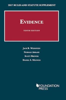Evidence: 2017 Rules and Statute Supplement