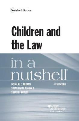 Children and the Law in a Nutshell 6th Revised edition