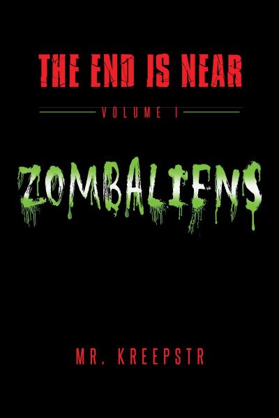 End is Near Volume 1 - Zombaliens