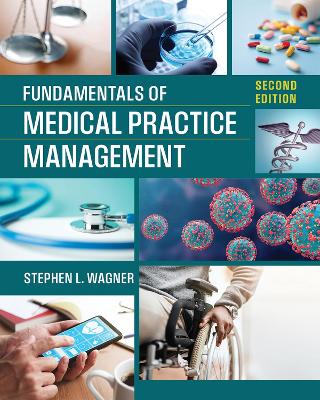 Fundamentals of Medical Practice Management 2nd Revised edition